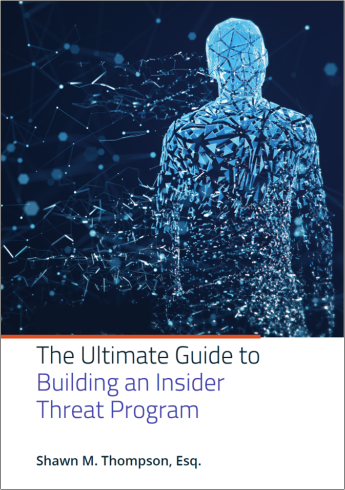 The Ultimate Guide to Building an Insider Threat Program book cover